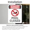 Signmission Pool Closed, 7 in W x Rectangle, Vinyl Decal OS-2PACK-DS-D-710-V-1713 - alternate 6